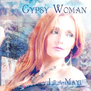 CD Shop - LILA MAYI GYPSY WOMAN
