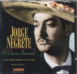 CD Shop - JORGE NEGRETE SUS GRANDES EXITOS VOL.1