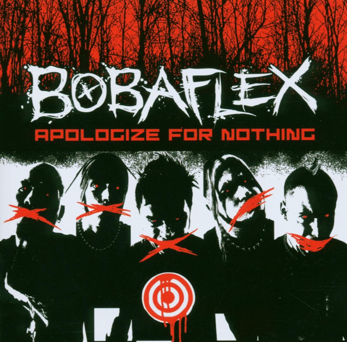 CD Shop - BOBAFLEX APOLOGIZE FOR NOTHING