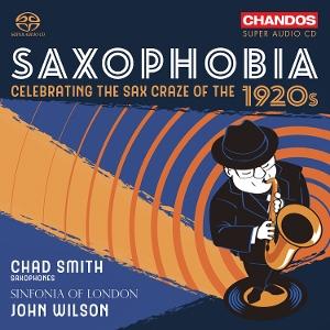 CD Shop - CHAD SMITH,SINFONIA OF LONDON,JOHN WILSON SAXOPHOBIA - CELEBRATI...