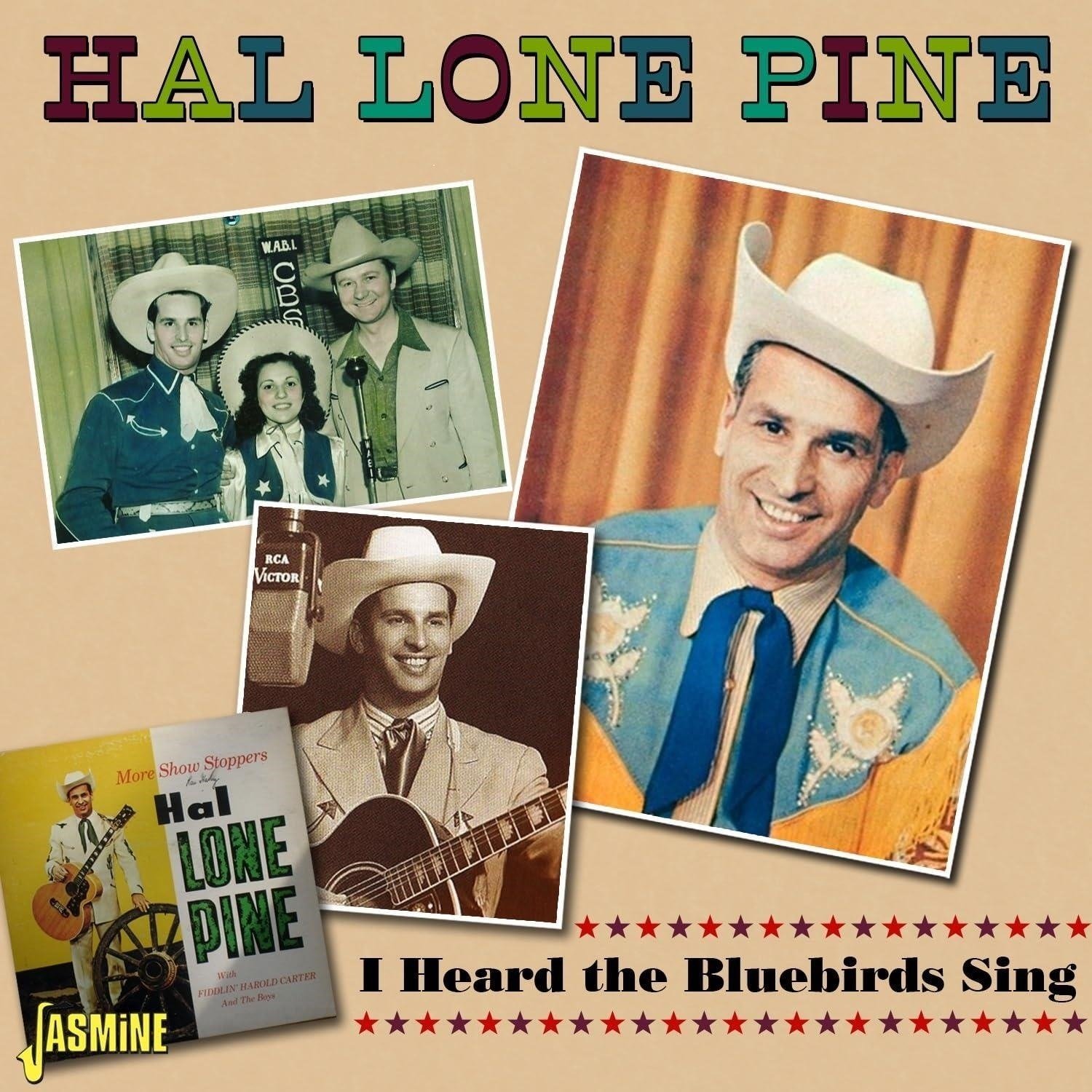 CD Shop - HAL LONE PINE HEARD THE BLUEBIRDS SING