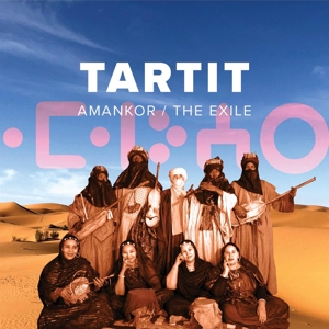 CD Shop - TARTIT AMANKOR / THE EXILE