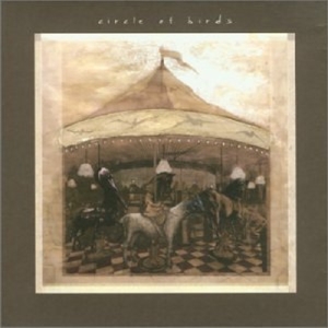 CD Shop - CIRCLE OF BIRDS CIRCLE OF BIRDS -3TR-