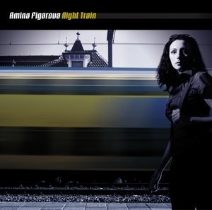 CD Shop - AMINA FIGAROVA NIGHT TRAIN