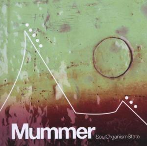 CD Shop - MUMMER SOULORGANISMSTATE