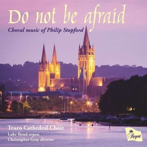 CD Shop - P. STOPFORD DO NOT BE AFRAID