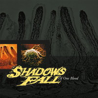 CD Shop - SHADOWS FALL OF ONE BLOOD