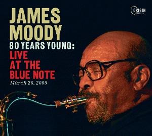 CD Shop - JAMES MOODY 80 YEARS YOUNG: LIVE A...