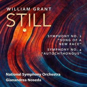 CD Shop - NATIONAL SYMPHONY ORCHESTRA KENNEDY,GIANANDREA NOSEDA WILLIAM GRANT STILL: SYMPHONIES NOS. 2 & 4