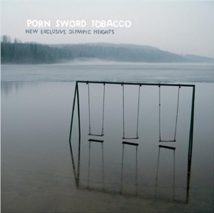 CD Shop - PORN SWORD TOBACCO NEW EXCLUSIVE OLYMPIC HIG