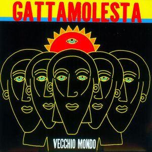 CD Shop - GATTAMOLESTA VECCHIO MONDO