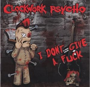 CD Shop - CLOCKWORK PSYCHO I DON\