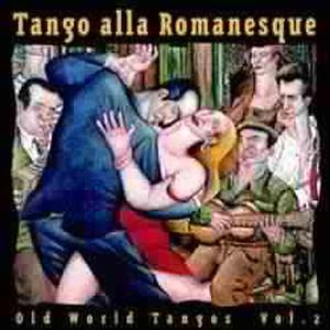 CD Shop - VARIOUS ARTISTS TANGO ALLA ROMANESQUE V.2