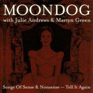 CD Shop - MOONDOG WITH JULIE ANDREWS AND MARTYN GREEN TELL IT AGAIN - SONGS ...