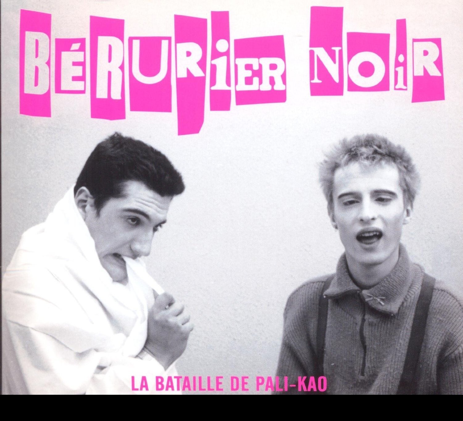 CD Shop - BERURIER NOIR LA BATAILLE DE PALI-KAO