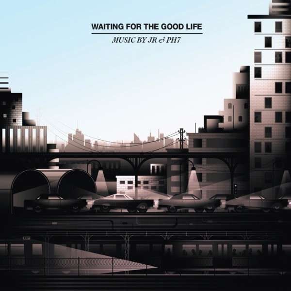 CD Shop - JR & PH7 WAITING FOR THE GOOD LIFE