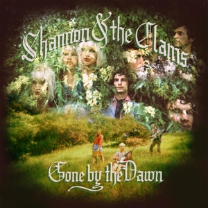 CD Shop - SHANNON AND THE CLAMS GONE BY THE DAWN