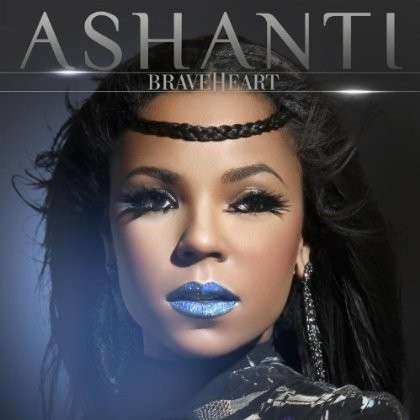 CD Shop - ASHANTI BRAVEHEART