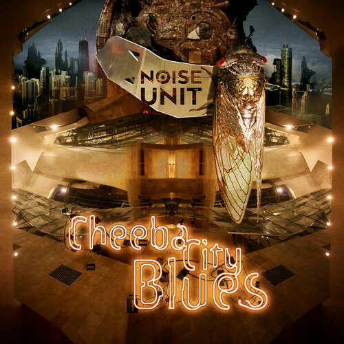 CD Shop - NOISE UNIT CHEEBA CITY BLUES