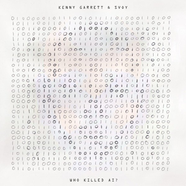 CD Shop - KENNY GARRETT,SVOY WHO KILLED AI?