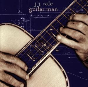 CD Shop - J.J. CALE GUITAR MAN