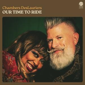 CD Shop - CHAMBERS DESLAURIERS OUR TIME TO RIDE