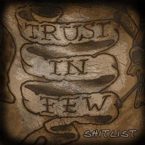 CD Shop - TRUST IN FEW SHITLIST -MCD-