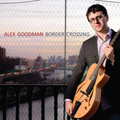 CD Shop - ALEX GOODMAN BORDER CROSSING