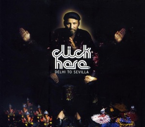 CD Shop - CLICK HERE DELHI TO SEVILLA