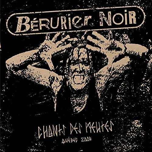 CD Shop - BERURIER NOIR CHANTS DES MEUTES