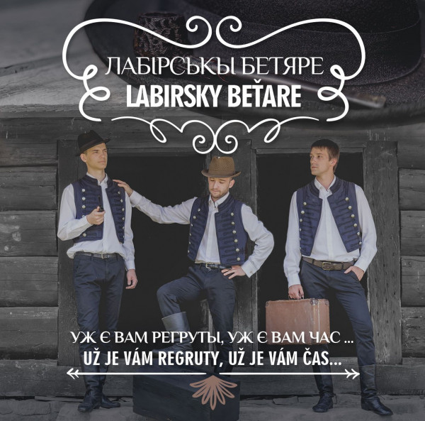 CD Shop - LABIRSKY BEťARE Už je vam regruty, už je vám čas