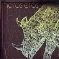 CD Shop - MOROS EROS JEALOUS ME WAS KILLED BY CU