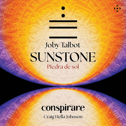CD Shop - CONSPIRARE JOBY TALBOT: PIEDRA DE SOL (SUNSTONE)