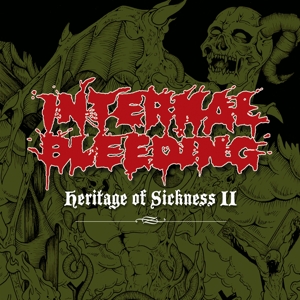 CD Shop - INTERNAL BLEEDING HERITAGE OF SICKNESS 2