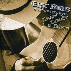 CD Shop - ERIC & NEEDED TIME BIBB LIVIN\