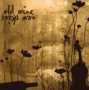 CD Shop - VARIOUS ARTISTS OLD WINE, NEW SKINS