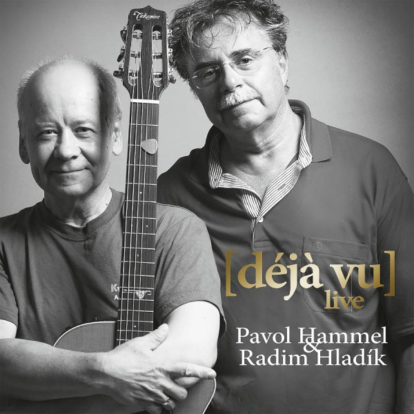 CD Shop - HAMMEL PAVOL & HLADIK RADIM DEJA VU LIVE