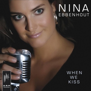 CD Shop - NINA EBBENHOUT WHEN WE KISS