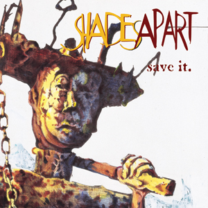 CD Shop - SHADES APART SAVE IT