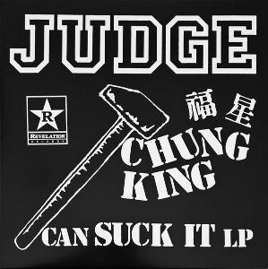 CD Shop - JUDGE CHUNG KING CAN SUCK IT