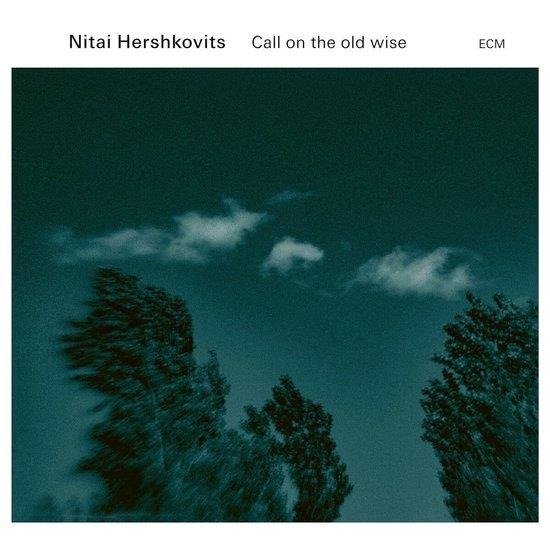 CD Shop - NITAI HERSHKOVITS CALL ON THE OLD WISE
