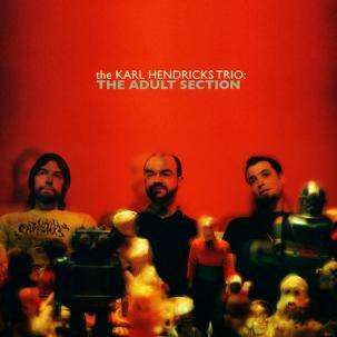 CD Shop - KARL -TRIO- HENDRICKS ADULT SESSION -LP+CD-