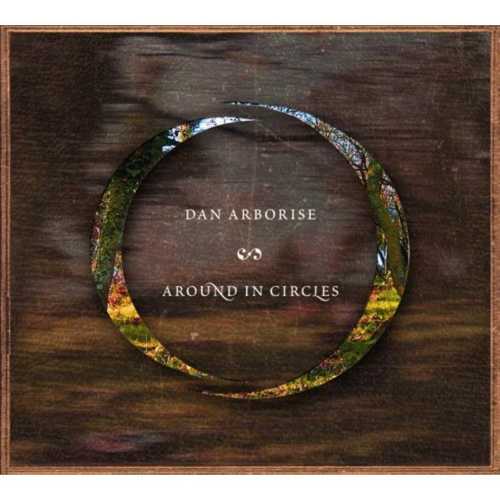 CD Shop - DAN ARBORISE AROUND IN CIRCLES