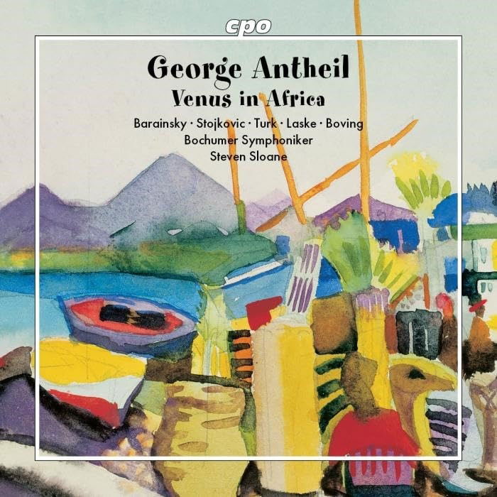 CD Shop - JOHANNA STOJKOVIC,STEVEN SLOANE,BOCHUMER SYMPHONIKER ANTHEIL: VENUS IN AFRI...