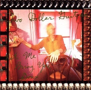 CD Shop - TWO DOLLAR GUITAR LET ME BRING YOU DOWN