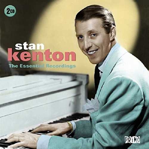 CD Shop - STAN & HIS ORCH. KENTON ESSENTIAL RECORDINGS