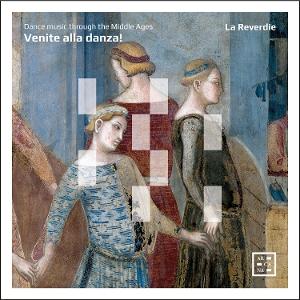 CD Shop - LA REVERDIE VENITE ALLA DANZA!