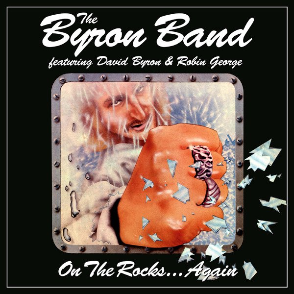 CD Shop - THE BYRON BAND ON THE ROCKS AGAIN