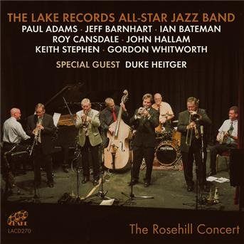 CD Shop - THE LAKE RECORDS ALL-STAR JAZZ BAND ROSEHILL CONCERT