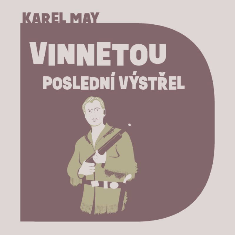 CD Shop - SOUKUP PAVEL May: Vinnetou - Posledni vystrel (MP3-CD)